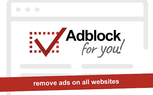 Adblock for You डाउनलोड करें – सर्वश्रेष्ठ विज्ञापन अवरोधक एक्सटेंशन - Screenshot 1